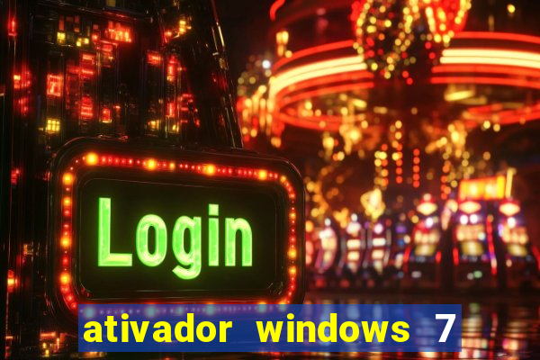 ativador windows 7 32 bits